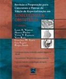 Revisão e Preparação p/ Concursos e Provas de Título de Especialização em Ginecologia & Obstetrícia Revisão e Preparação p/ Concursos e Provas de Título de Especialização em Ginecologia & Obstetrícia