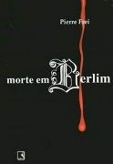 Morte em Berlim Morte em Berlim