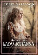 Um Amor para Lady Johanna Um Amor para Lady Johanna