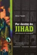 Por Dentro do Jihad Por Dentro do Jihad