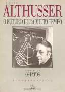 O Futuro Dura Muito Tempo O Futuro Dura Muito Tempo
