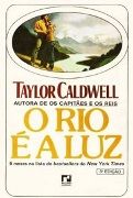 O Rio é a Luz O Rio é a Luz