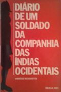 Diário de um Soldado da Companhia das Índias Ocidentais Diário de um Soldado da Companhia das Índias Ocidentais