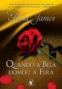 Contos de Fadas 1: Quando a Bela Domou a Fera