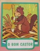 O Bom Castor O Bom Castor