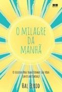O Milagre da Manh�