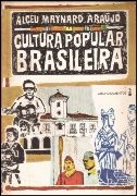 Cultura Popular Brasileira Cultura Popular Brasileira