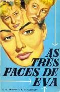As Três Faces de Eva As Três Faces de Eva