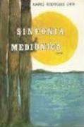 Sinfonia Mediúnica - Poesia Sinfonia Mediúnica - Poesia