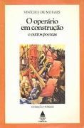 O Operário em Construção e Outros Poemas O Operário em Construção e Outros Poemas