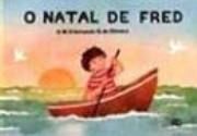 O Natal de Fred O Natal de Fred