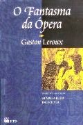 O Fantasma da Ópera O Fantasma da Ópera