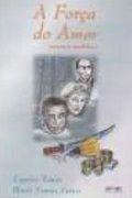 A Força do Amor A Força do Amor