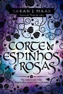 Corte de Espinhos e Rosas Corte de Espinhos e Rosas