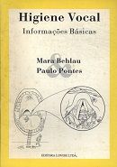 Higiene Vocal - Informações Básicas Higiene Vocal - Informações Básicas