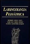 Laringologia Pediátrica Laringologia Pediátrica