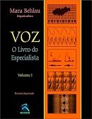 Voz - O Livro do Especialista Voz - O Livro do Especialista