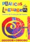 Prticas de Linguagem - Leitura & Produo de Textos