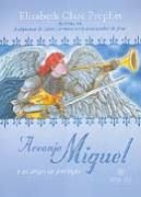 Arcanjo Miguel e os Anjos de Proteo