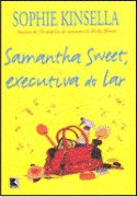 Samantha Sweet, Executiva do Lar