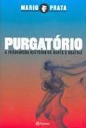 Purgatrio - A Verdadeira Histria de Dante e Beatriz