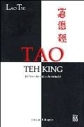 Tao Teh King (o livro da vida e da virtude)
