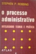 O Processo Administrativo