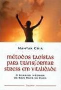 Mtodos Taostas para Transformar Stress em Vitalidade