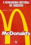 McDonalds - A Verdadeira Histria do Sucesso
