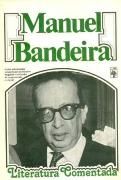 Manuel Bandeira - Literatura Comentada