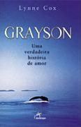 Grayson - Uma Verdadeira Histria de Amor