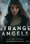 Strange Angels 1