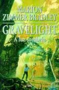 Gravelight - A Luz Sombria