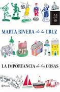 La Importancia de Las Cosas (em espanhol) 