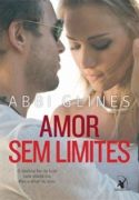 Sem Limites 3: Amor Sem Limites