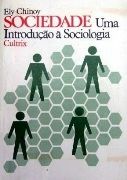 Sociedade  Uma Introduo  Sociologia