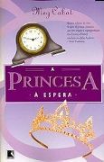O Dirio da Princesa 04: A Princesa  Espera
