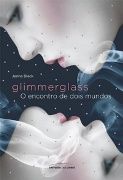 Glimmerglass - O Encontro de Dois Mundos