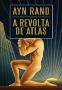 A Revolta de Atlas  vol. 3