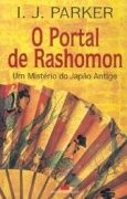 O Portal de Rashomon: Um Mistrio do Japo Antigo