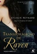 Noites em Florena 1: A Transformao de Raven