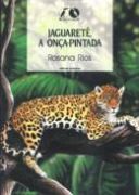 Jaguaret, A Ona-Pintada