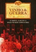 Vinho & Guerra