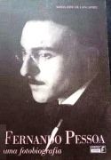 Fernando Pessoa: Uma Fotobiografia