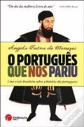O Portugus que nos Pariu