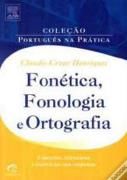 Fontica, Fonologia e Ortografia