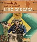O Nordeste nas Canções de Luiz Gonzaga