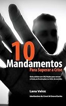 10 Mandamentos para Superar a Crise