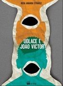 Ulace e Joo Victor