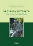 Reforma Interior: Um Convite  Reflexo